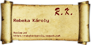 Rebeka Károly névjegykártya